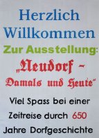 650 Jahre Neudorf - Ausstellung "Damals bis heute"